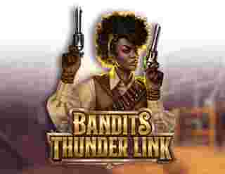 Bandits Thunder Link Game Slot Online - Dalam bumi permainan slot online yang penuh dengan tema- tema istimewa