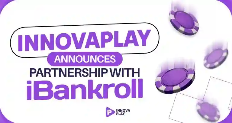 InnovaPlay memperluas likuiditas operator melalui kemitraan strategis iBankroll
